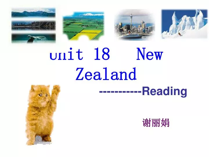 unit 18 new zealand reading