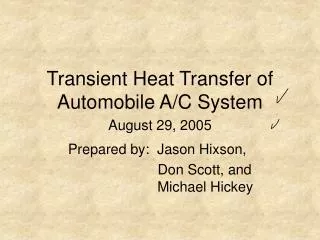 Transient Heat Transfer of Automobile A/C System