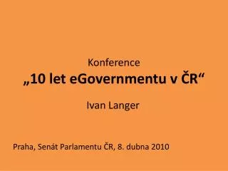 konference 10 let egovernmentu v r