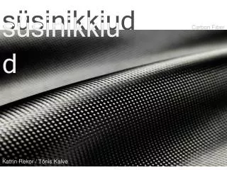 s sinikkiud