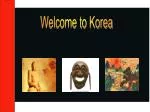 Welcome to Korea - slide 1