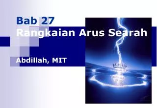 bab 27 rangkaian arus searah