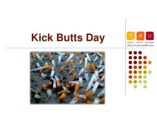 Kick Butts Day