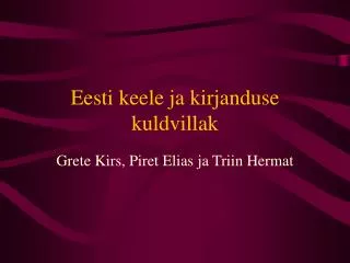 eesti keele ja kirjanduse kuldvillak