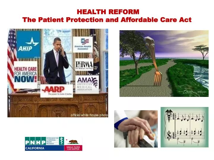 health reform the patient protection and affordable care act