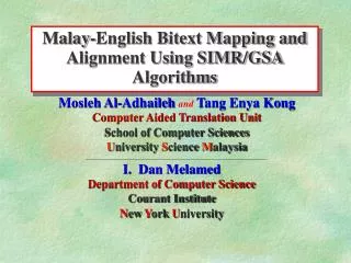 Malay-English Bitext Mapping and Alignment Using SIMR/GSA Algorithms