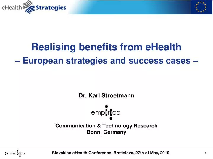 realising benefits from ehealth european strategies and success cases