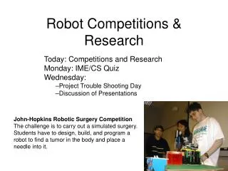 Robot Competitions &amp; Research