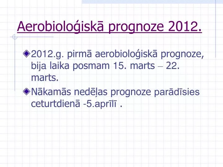 aerobiolo isk prognoze 201 2