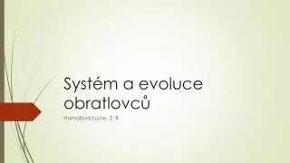 syst m a evoluce obratlovc