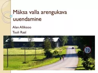 m ksa valla arengukava uuendamine
