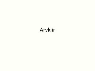 arvkiir