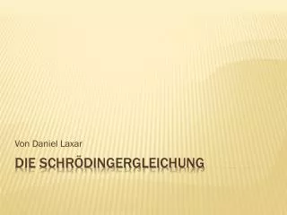 von daniel laxar