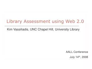 Library Assessment using Web 2.0