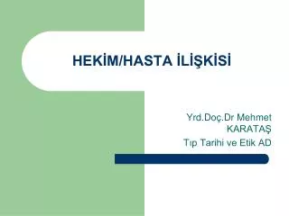 hek m hasta l k s