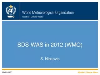 SDS-WAS in 2012 (WMO)