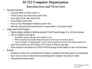 SC312 Computer Organization : Introduction and Overview