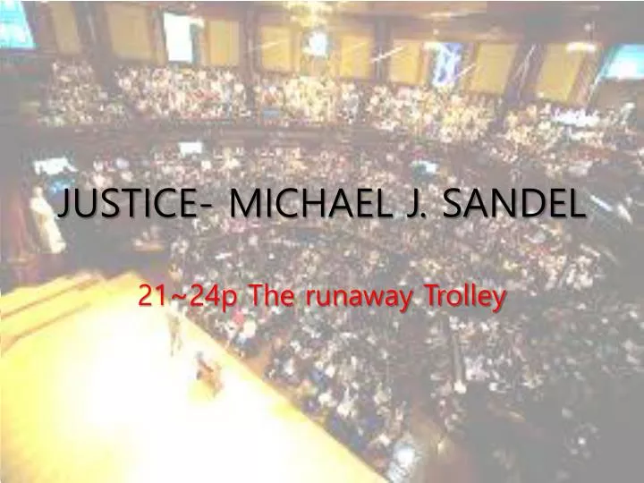 justice michael j sandel