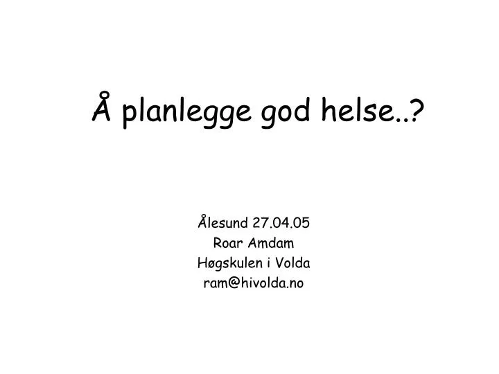 planlegge god helse