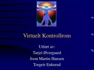 virtuelt kontrollrom