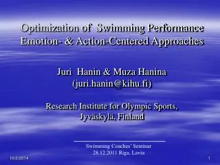 Optimization of Swimming Performance Emotion- &amp; Action-Centered Approaches