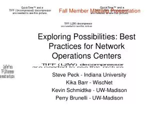 Exploring Possibilities: Best Practices for Network Operations Centers