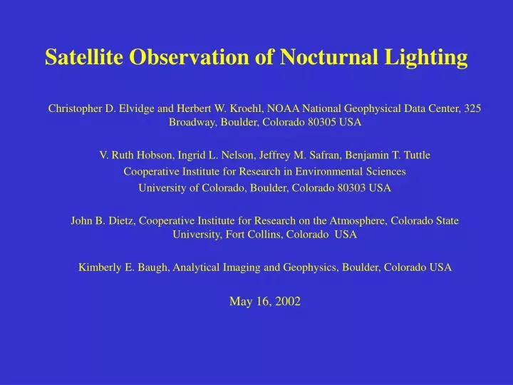 satellite observation of nocturnal lighting