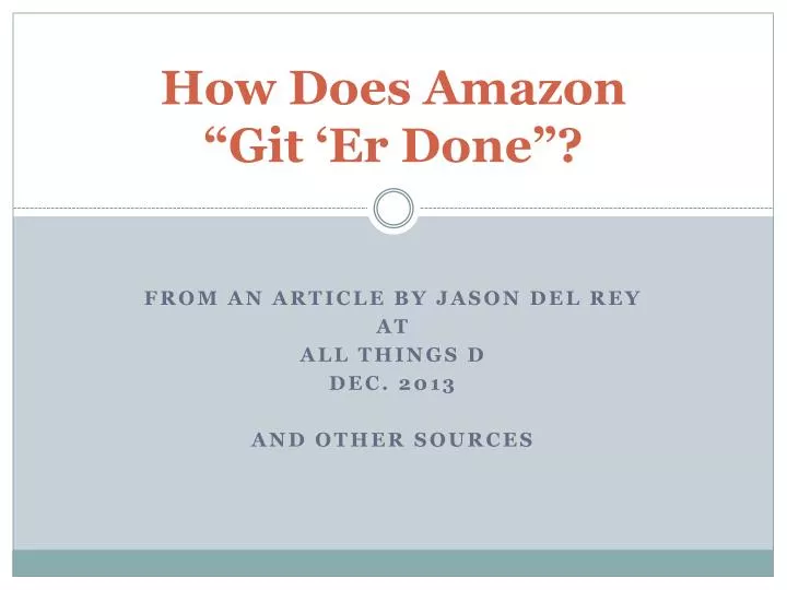 how does amazon git er done