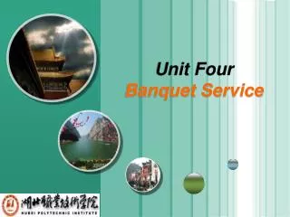 Unit Four Banquet Service