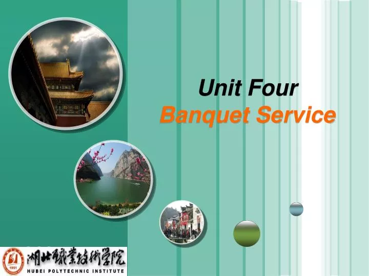 unit four banquet service