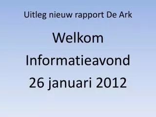 uitleg nieuw rapport de ark