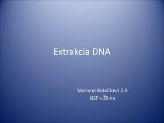 extrakcia dna