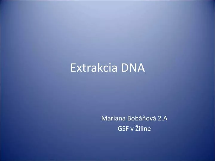 extrakcia dna