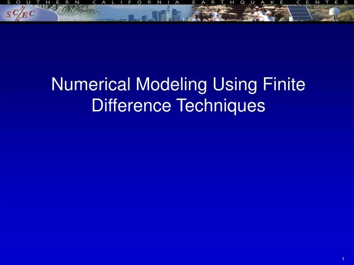 numerical modeling using finite difference techniques