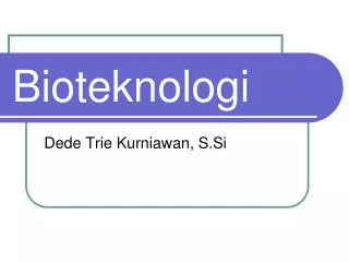 bioteknologi