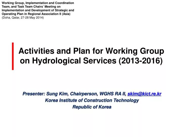 activities and plan for working group on hydrological services 2013 2016