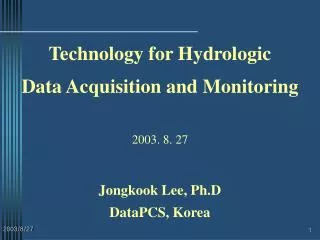 Technology for Hydrologic Data Acquisition and Monitoring