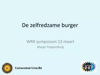 de zelfredzame burger