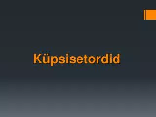 k psisetordid