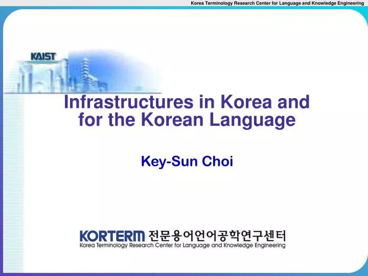 infrastructures in korea and for the korean language