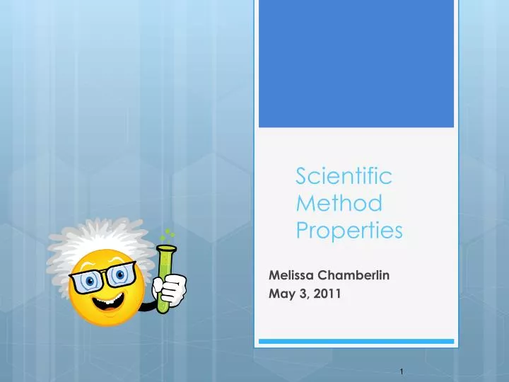 scientific method properties