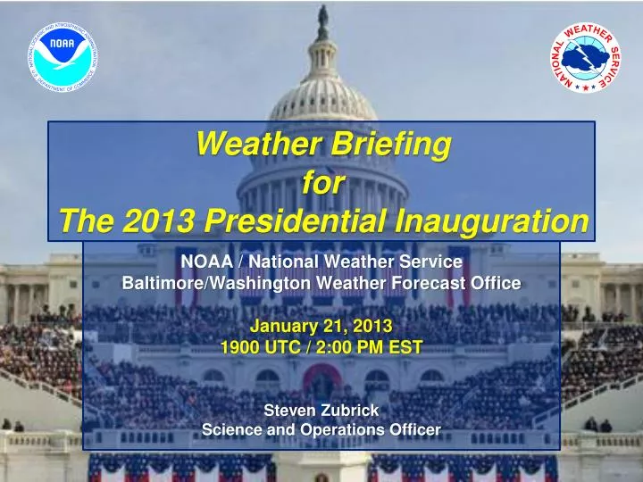 weather briefing for the 2013 presidential inauguration