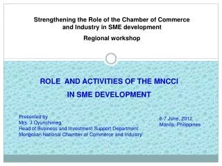 Strengthening the Role of the Chamber of Commerce and Industry in SME development