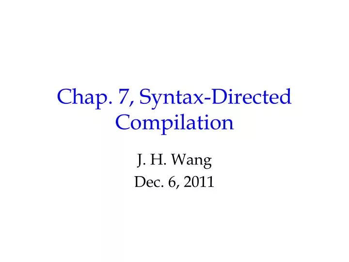chap 7 syntax directed compilation