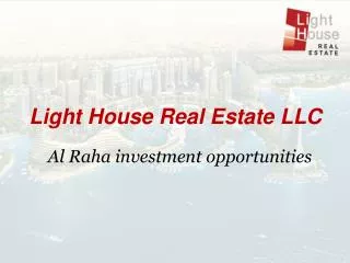 Light House Real Estate LLC Al Raha investment opportunities