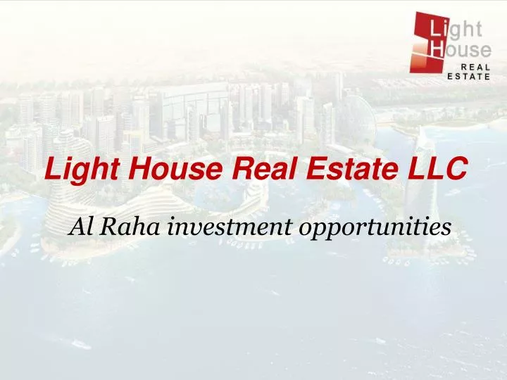 light house real estate llc al raha investment opportunities
