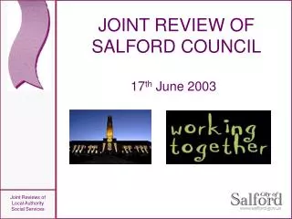 JOINT REVIEW OF SALFORD COUNCIL
