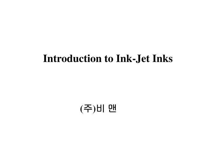 introduction to ink jet inks