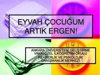 eyvah ocu um artik ergen