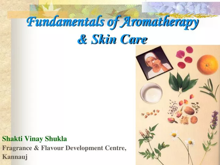 fundamentals of aromatherapy skin care